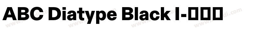ABC Diatype Black I字体转换